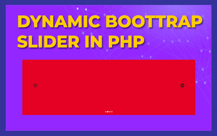 Dynamic Boostrap Slider in PHP