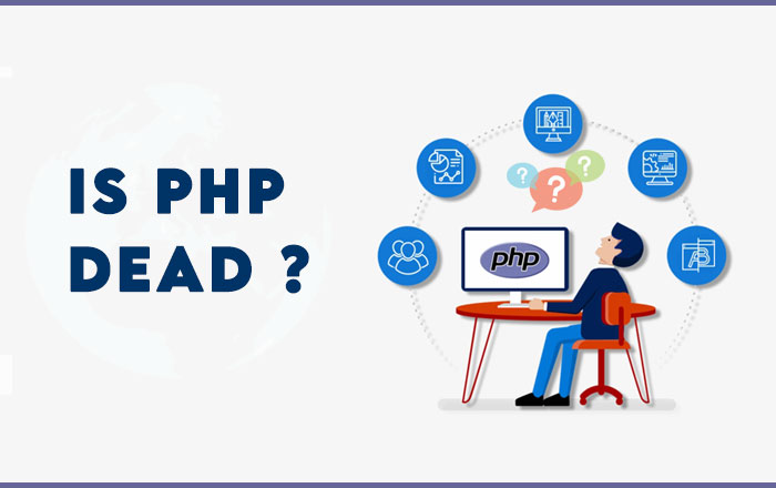 Is PHP Dead ?